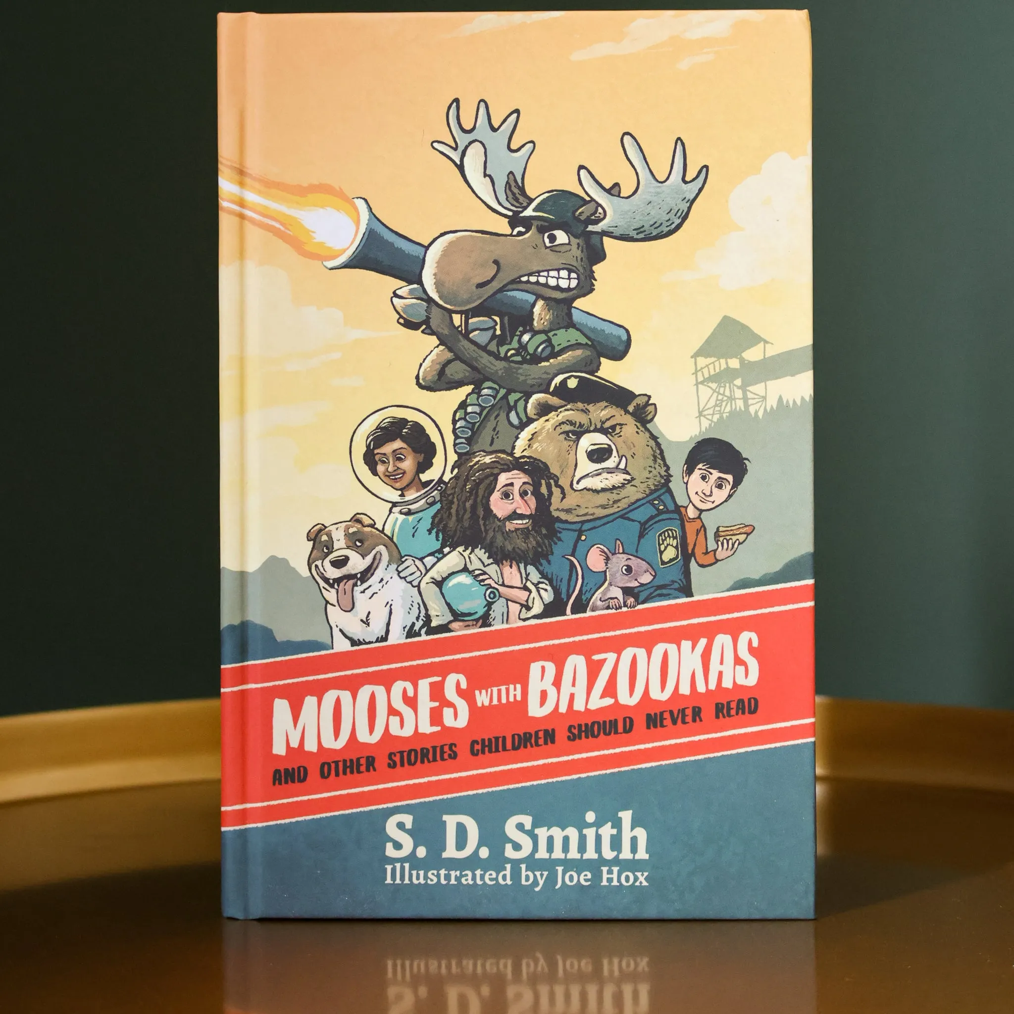 Mooses with Bazookas (Hardcover)