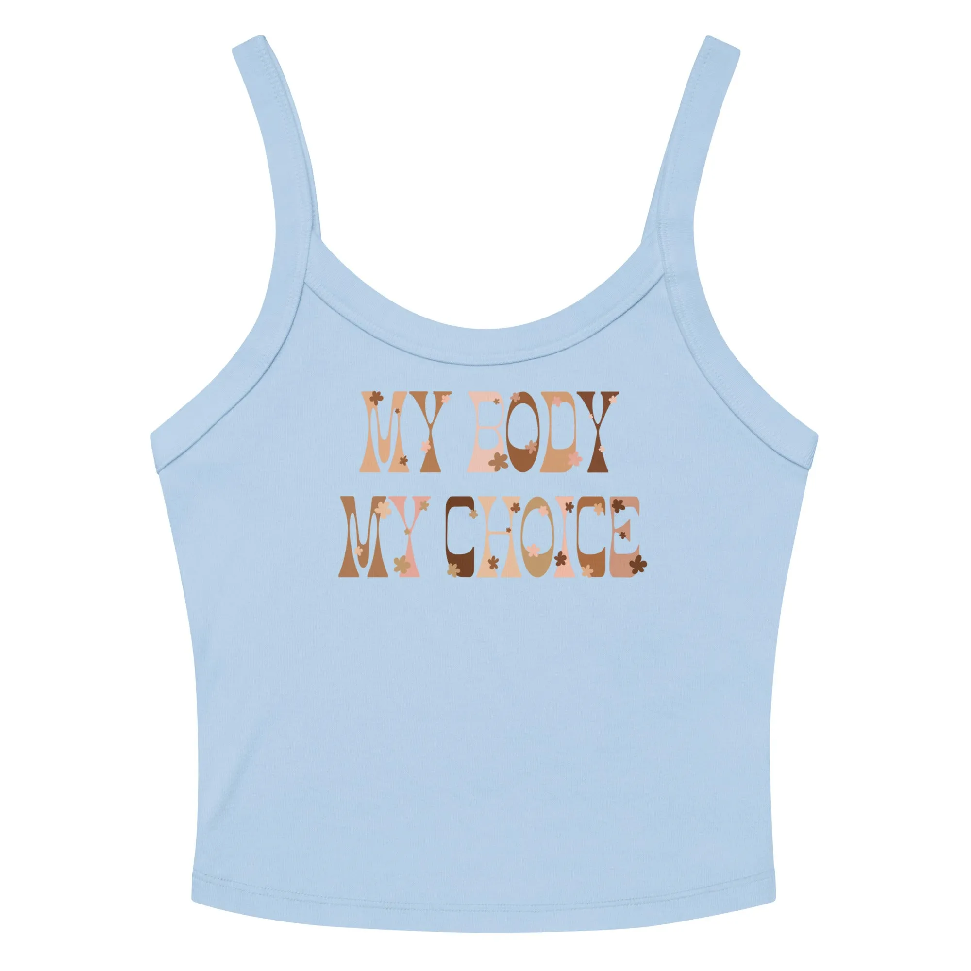 My Body My Choice Scoop Neck Tank Top